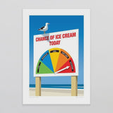 Chance Of Ice Cream Art Print