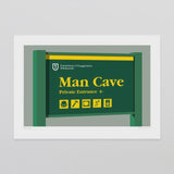 Man Cave - Art Print