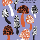 Mushy Feelings - Card