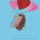 Hedgehog Balloons - Card