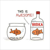 Vodka Goldfish Card