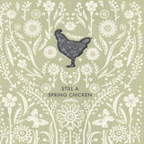 Spring Chicken - Card