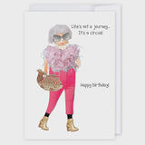 Life's A Circus - Birthday Card