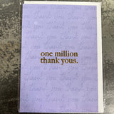 Million Thank Yous - Card
