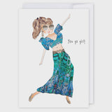 You Go Girl - Card