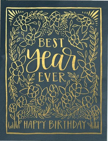 Best Year Ever Birthday - Foil Card
