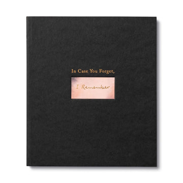 In Case You Forget, I Remember - Gift Book