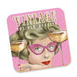 Vintage Not Old Coaster