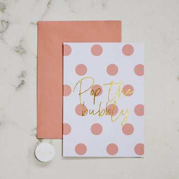Pop The Bubbly - Card