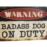 Art Tin - Dog on Duty Sign