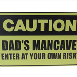 Art Tin - Dad Cave