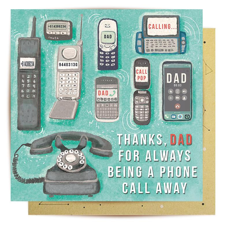Dad Phone Call Away Card