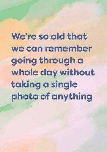 A Day Without Taking A Photo - Humour Card