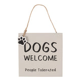 Dogs Welcome MDF Hanging Sign
