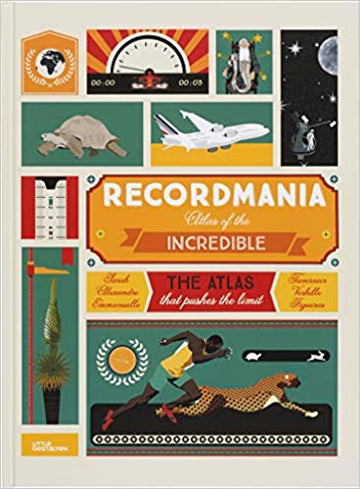 Recordmania Atlas of the Incredible