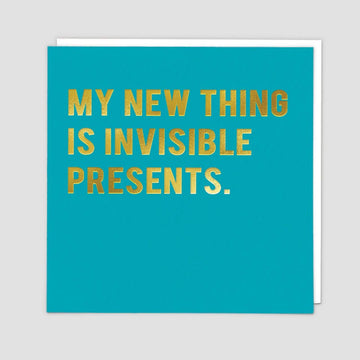 Invisible Presents - Birthday Card