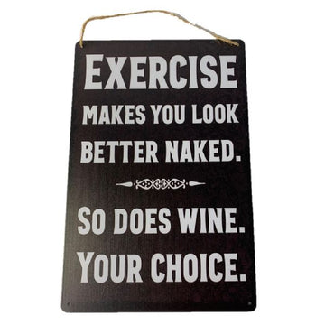 Exercise Your Choice Metal Wall Art